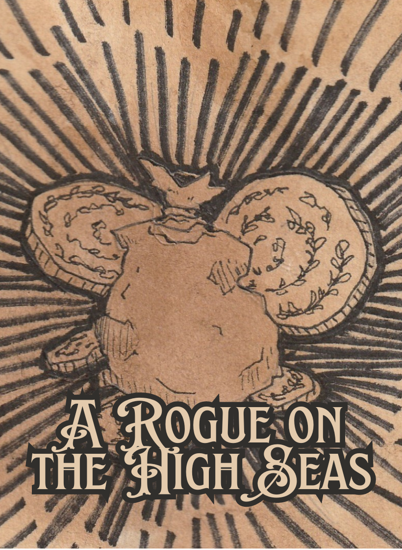 A Rogue on the High Seas